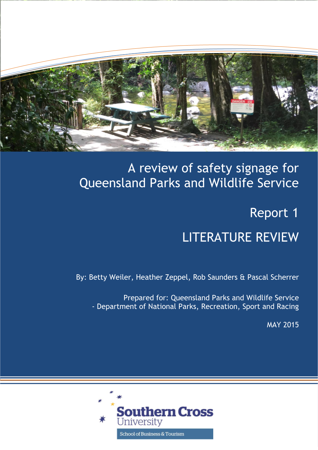 A Review of Safety Signage for Queensland Parks and Wildlife Service