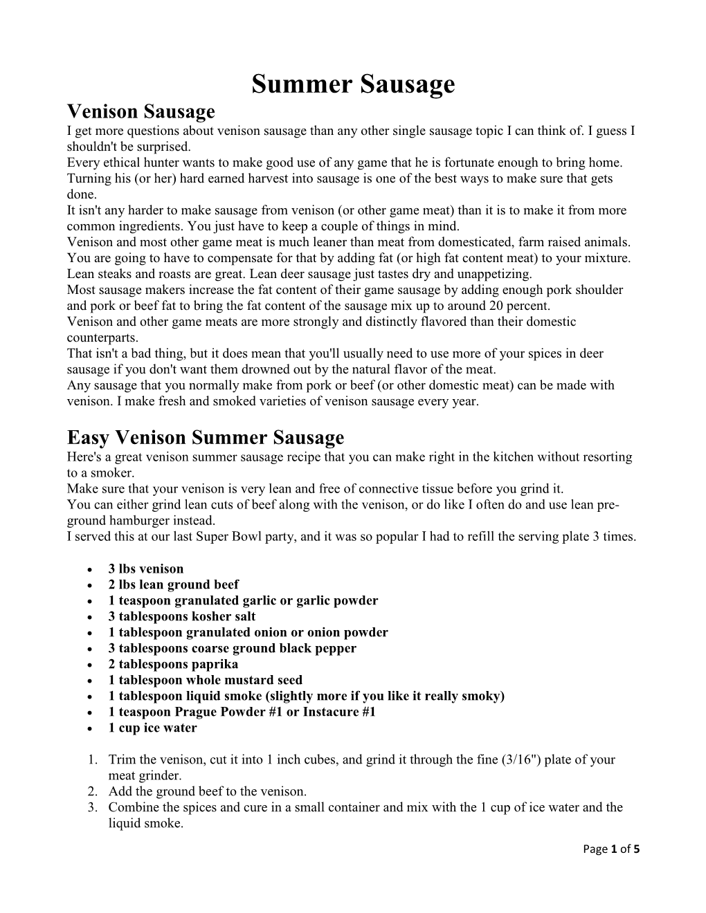 Summer Sausage Venison Sausage I Get More Questions About Venison Sausage Than Any Other Single Sausage Topic I Can Think Of