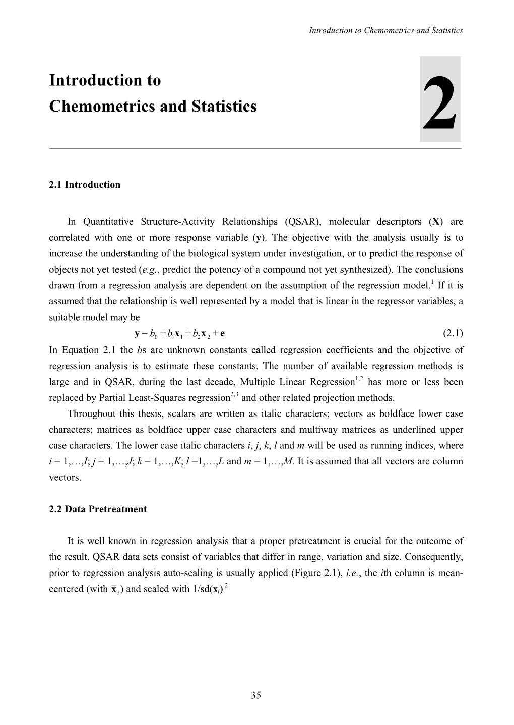 Introduction to Chemometrics and Statistics