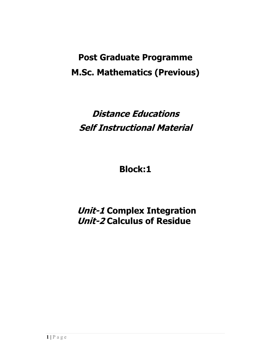 Paper IV Complex Analysis Block -1 Complex Analysis