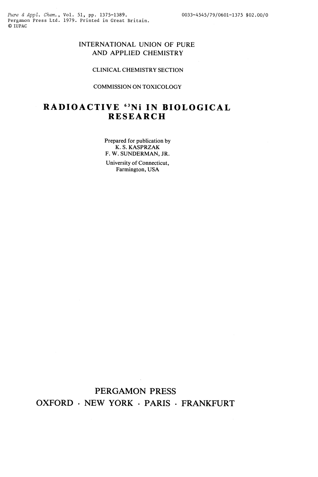 RADIOACTIVE 63 Ni in BIOLOGICAL RESEARCH