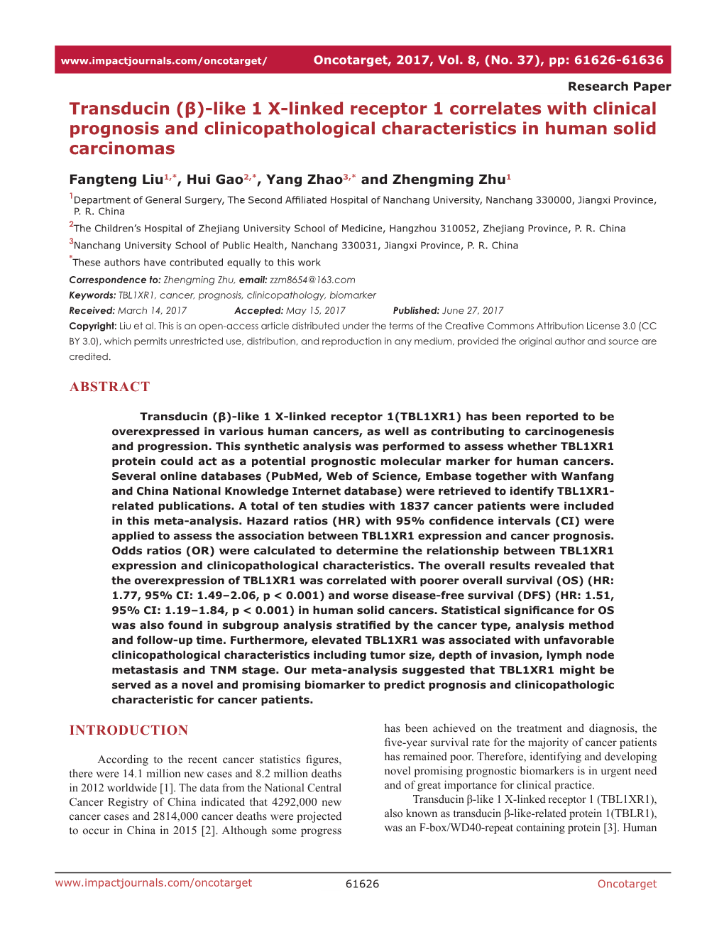 Transducin (Β)-Like 1 X-Linked Receptor 1 Correlates with Clinical Prognosis and Clinicopathological Characteristics in Human Solid Carcinomas