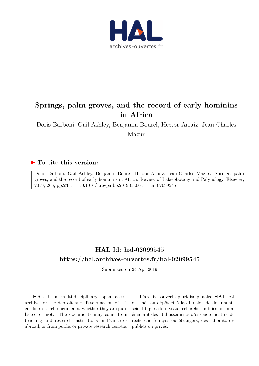 Springs, Palm Groves, and the Record of Early Hominins in Africa Doris Barboni, Gail Ashley, Benjamin Bourel, Hector Arraiz, Jean-Charles Mazur