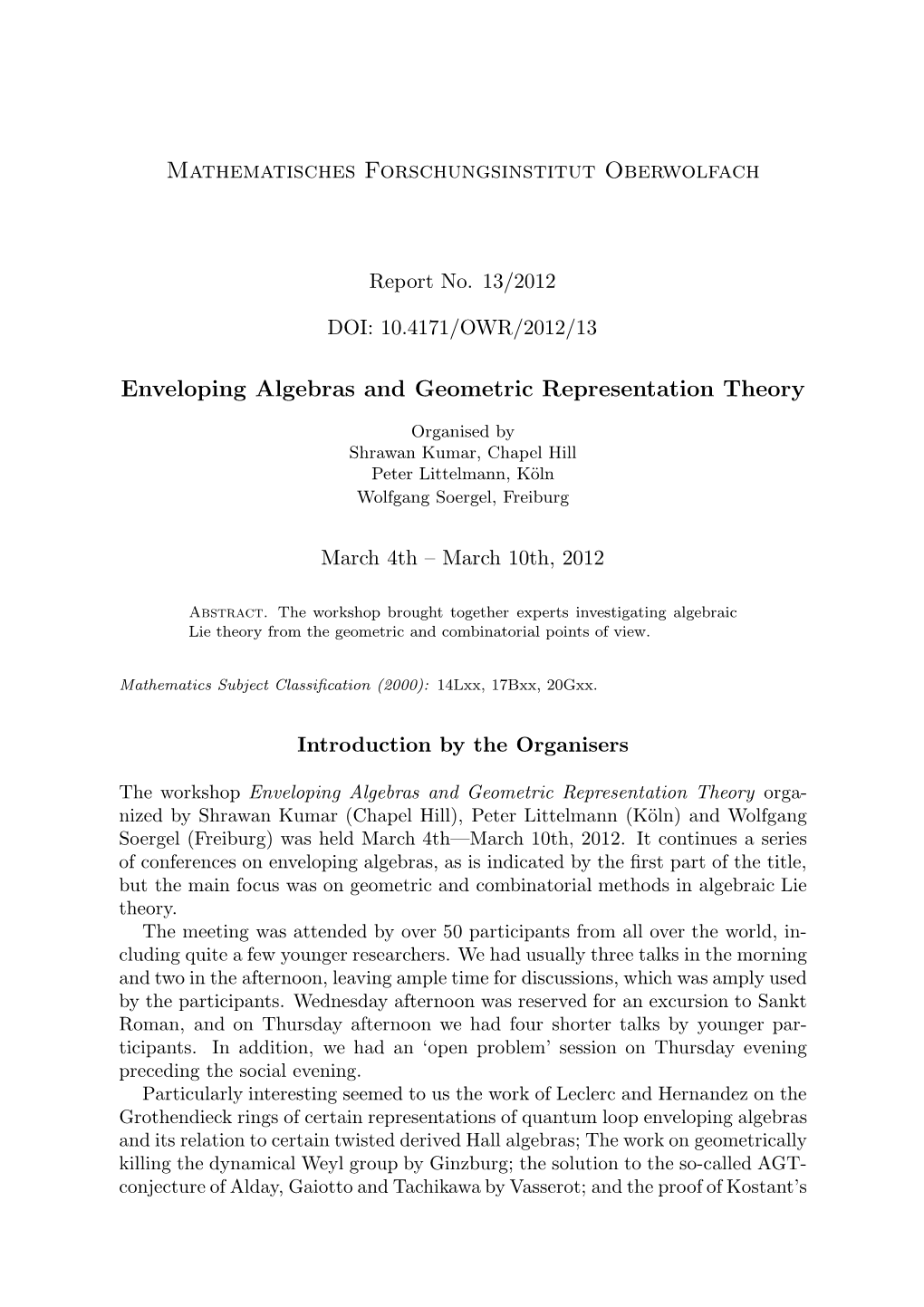 Enveloping Algebras and Geometric Representation Theory