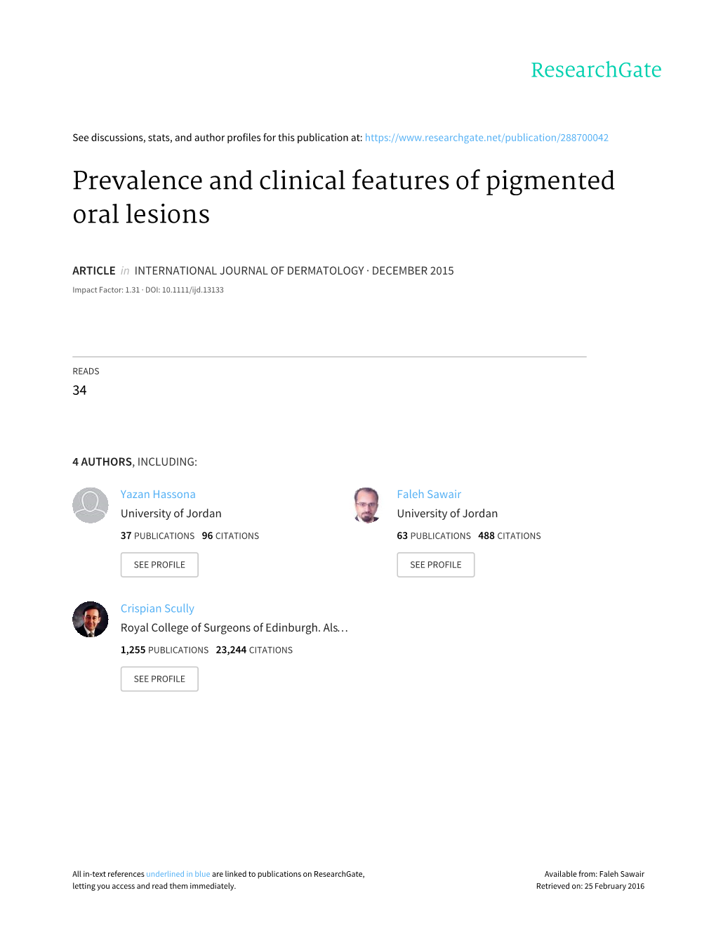 Prevalence and Clinical Features of Pigmented Oral Lesions