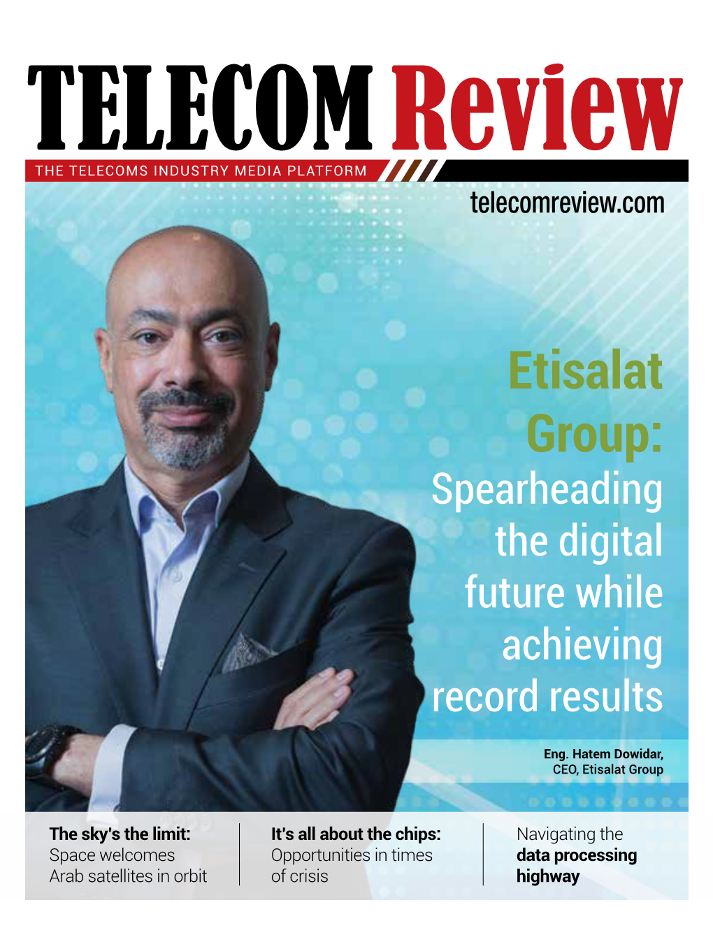 Etisalat Group: Spearheading the Digital Future While Achieving Record Results