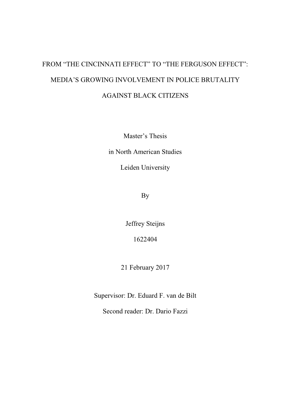 From “The Cincinnati Effect” to “The Ferguson Effect”