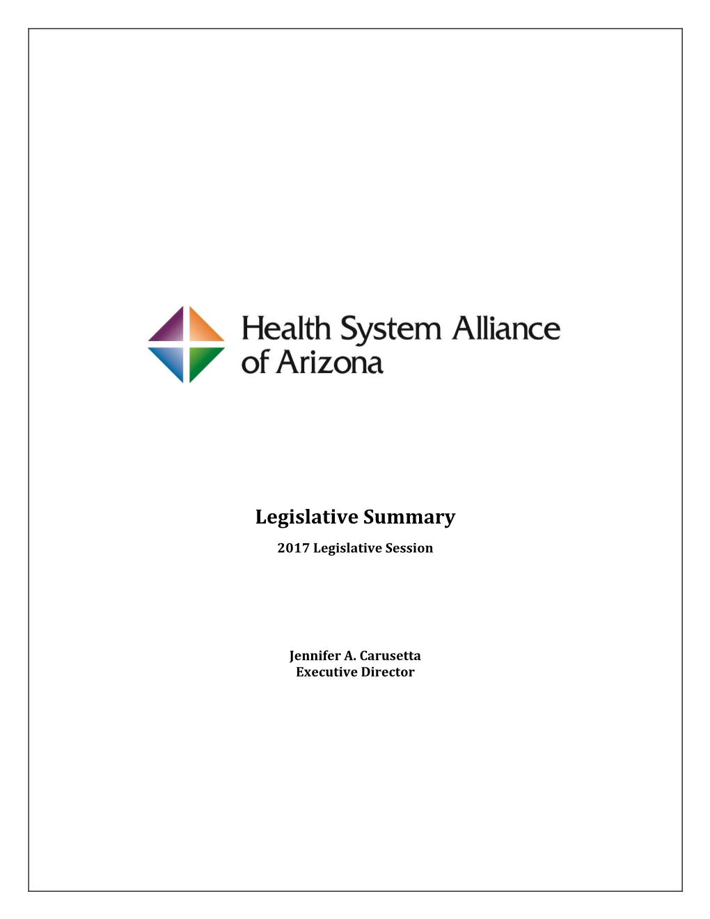 Legislative Summary 2017 Legislative Session