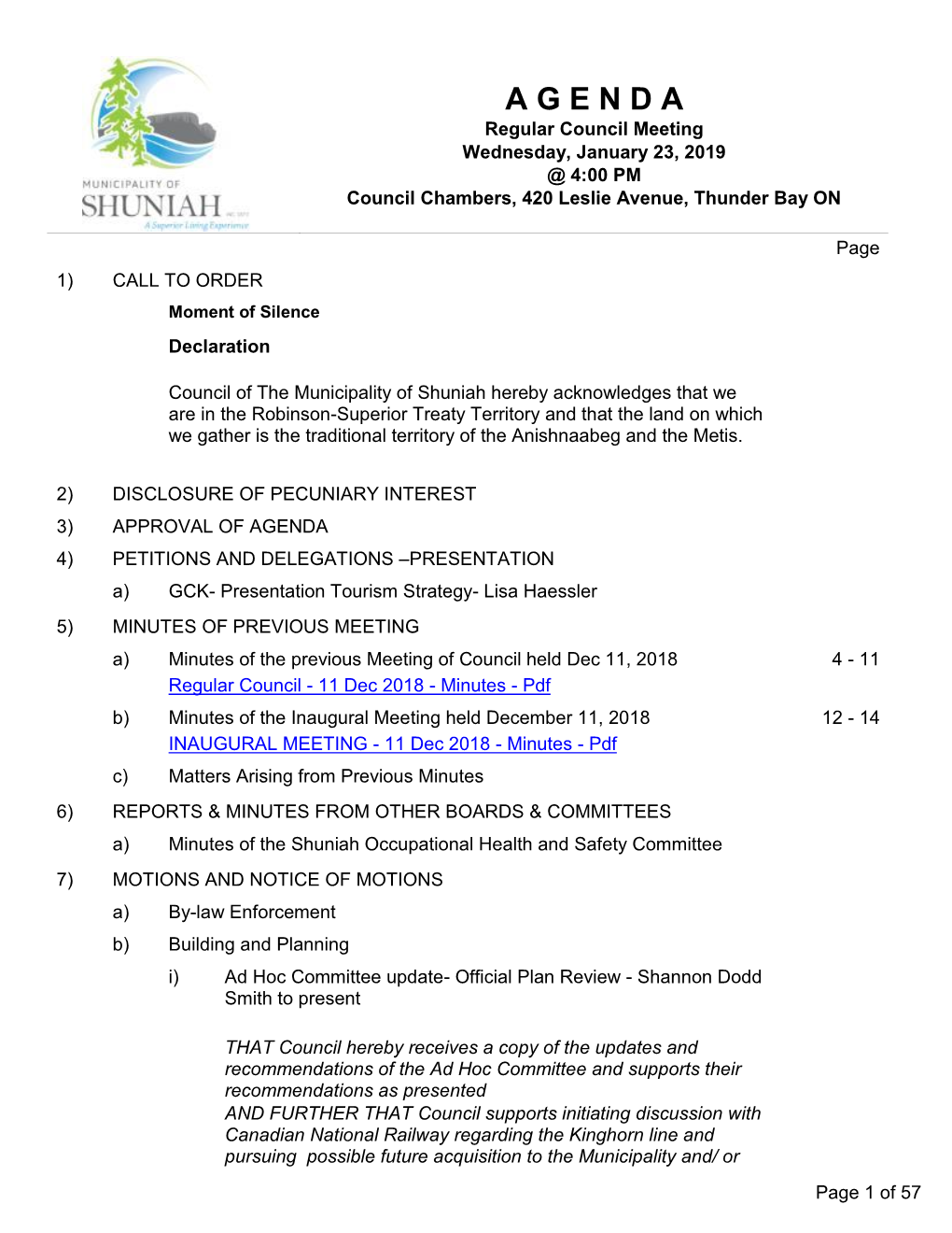 Regular Council Meeting Wednesday, January 23, 2019 @ 4:00 PM Council Chambers, 420 Leslie Avenue, Thunder Bay ON