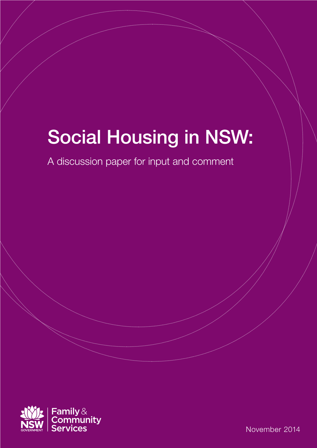 Social Housing in NSW: a Discussion Paper for Input and Comment