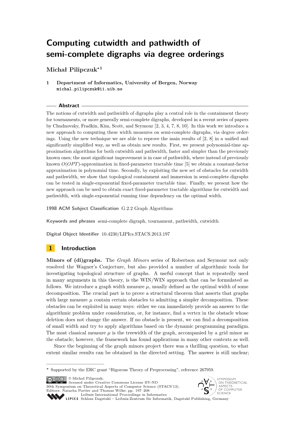 Computing Cutwidth and Pathwidth of Semi-Complete Digraphs Via Degree Orderings