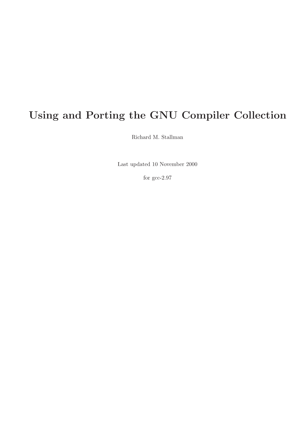 Using and Porting the GNU Compiler Collection