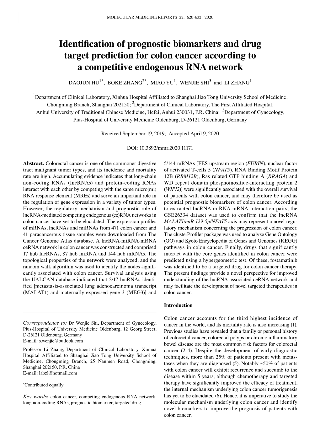 Identification of Prognostic Biomarkers and Drug Target Prediction for Colon Cancer According to a Competitive Endogenous RNA Network