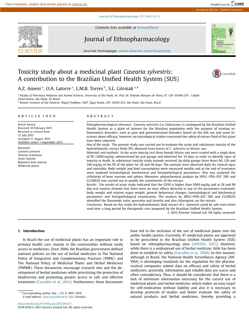 Toxicity Study About a Medicinal Plant Casearia Sylvestris a Contribution