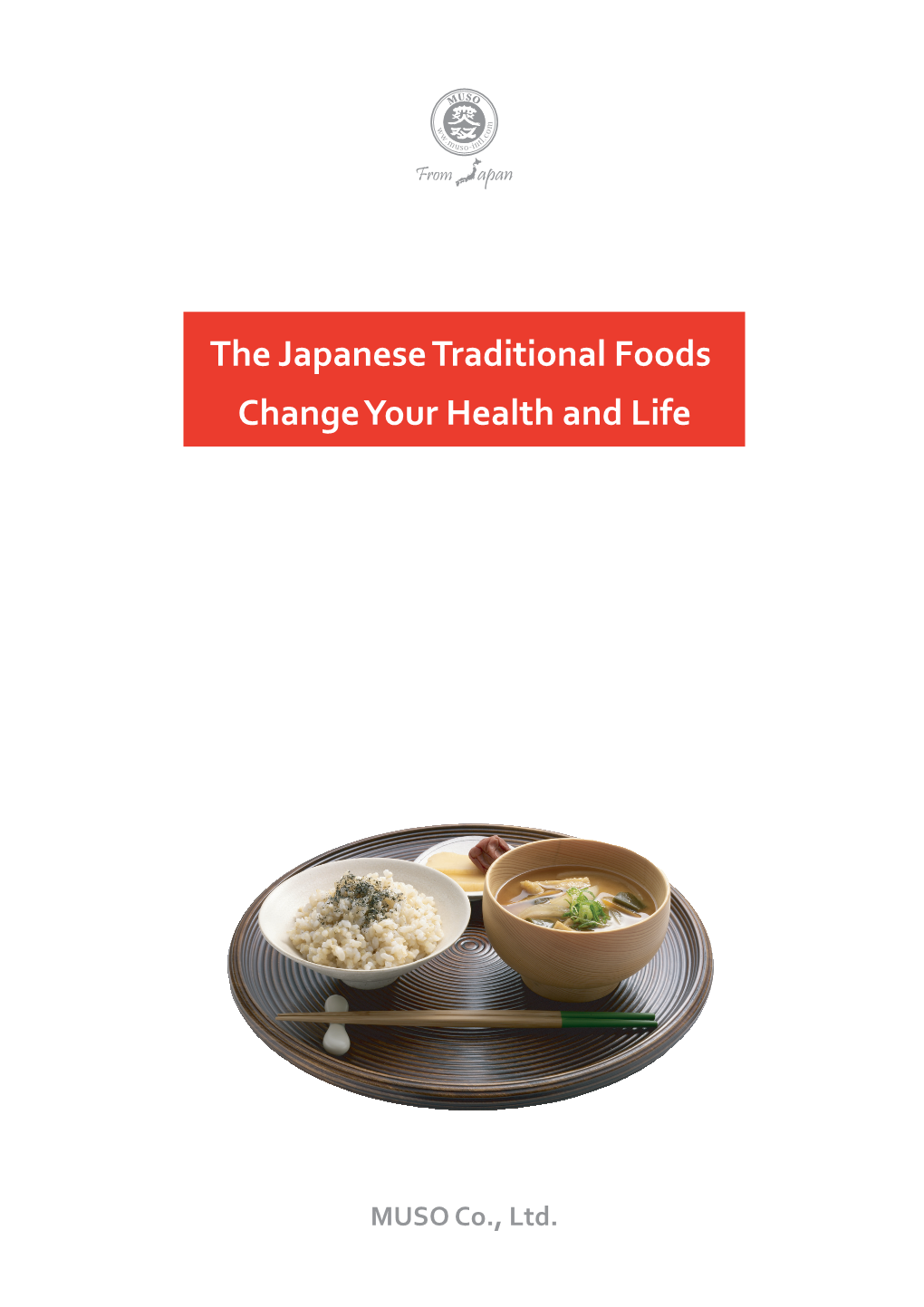 The Japanese Traditional Foods Change Your Health and Life