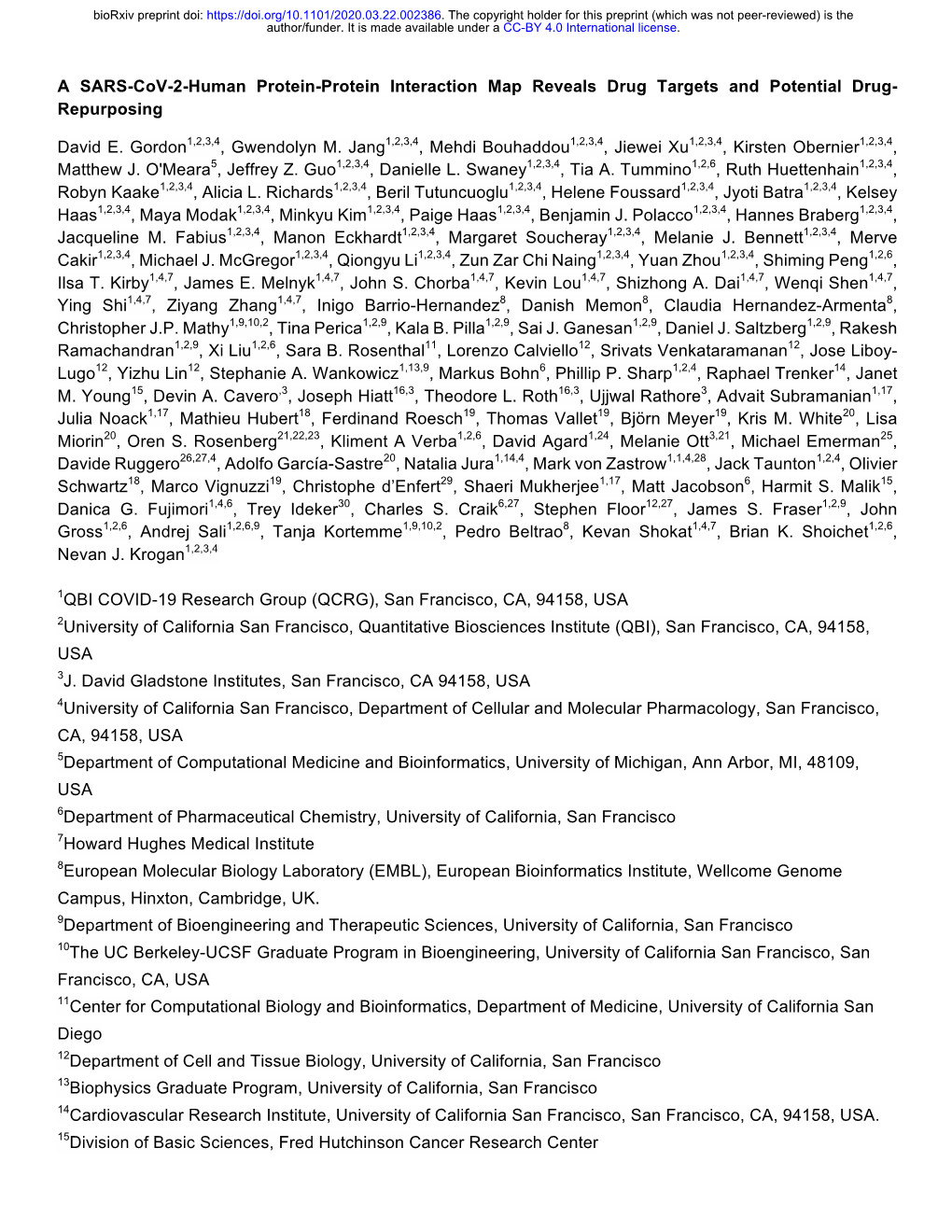 A SARS-Cov-2-Human Protein-Protein Interaction Map Reveals Drug Targets and Potential Drug- Repurposing