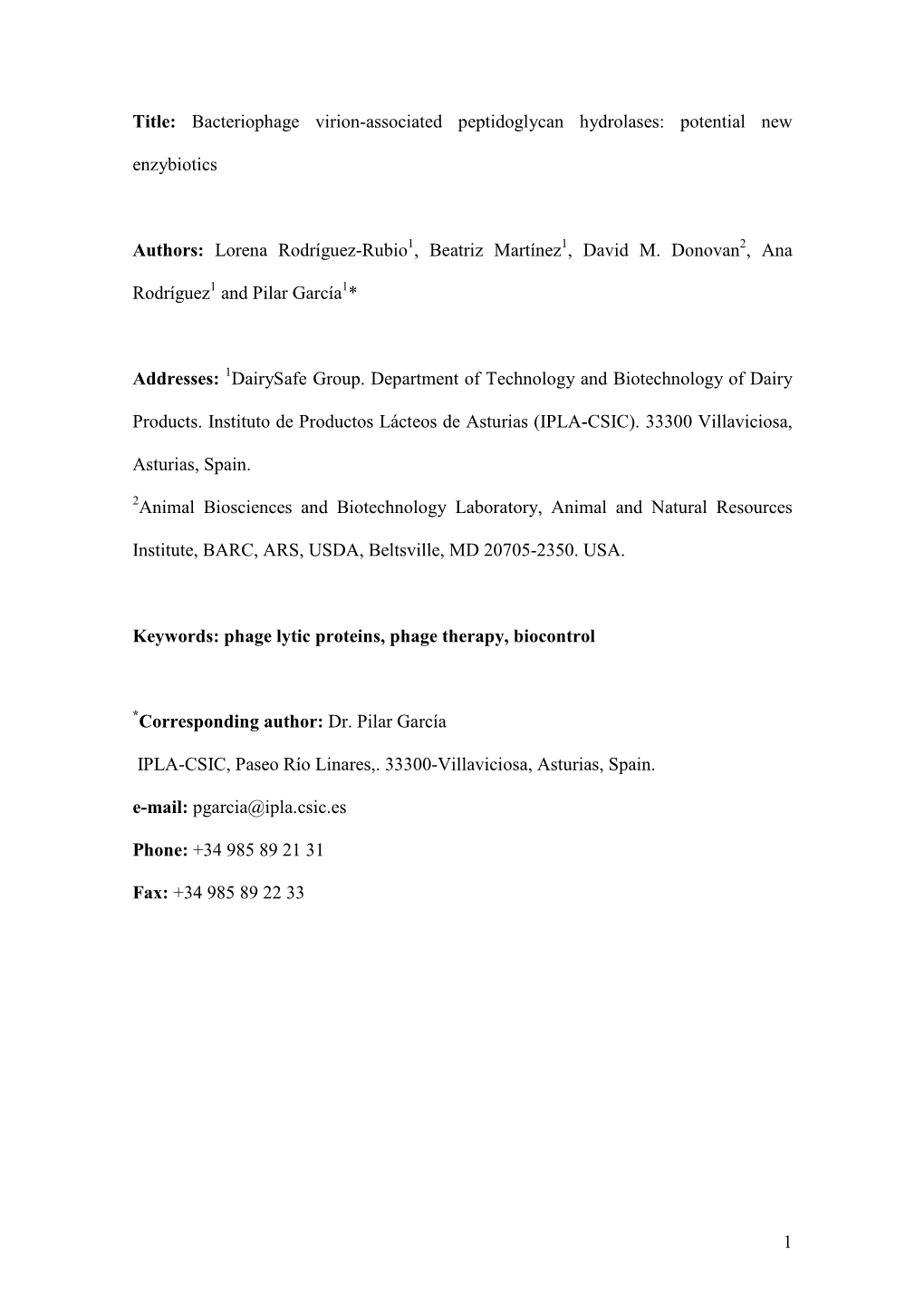 Title: Bacteriophages-Associated Peptidoglycan Hydrolases: New