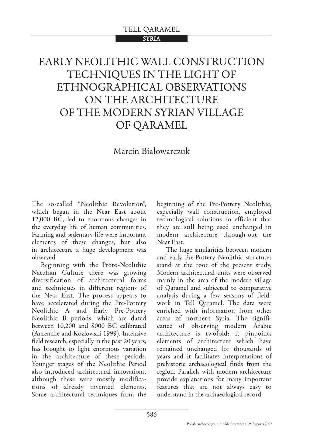 Early Neolithic Wall Construction Techniques in the Light of Ethnographical Observations on the Architecture of the Modern Syrian Village of Qaramel