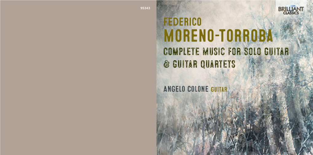 Moreno-Torroba Complete Music for Solo Guitar & Guitar Quartets