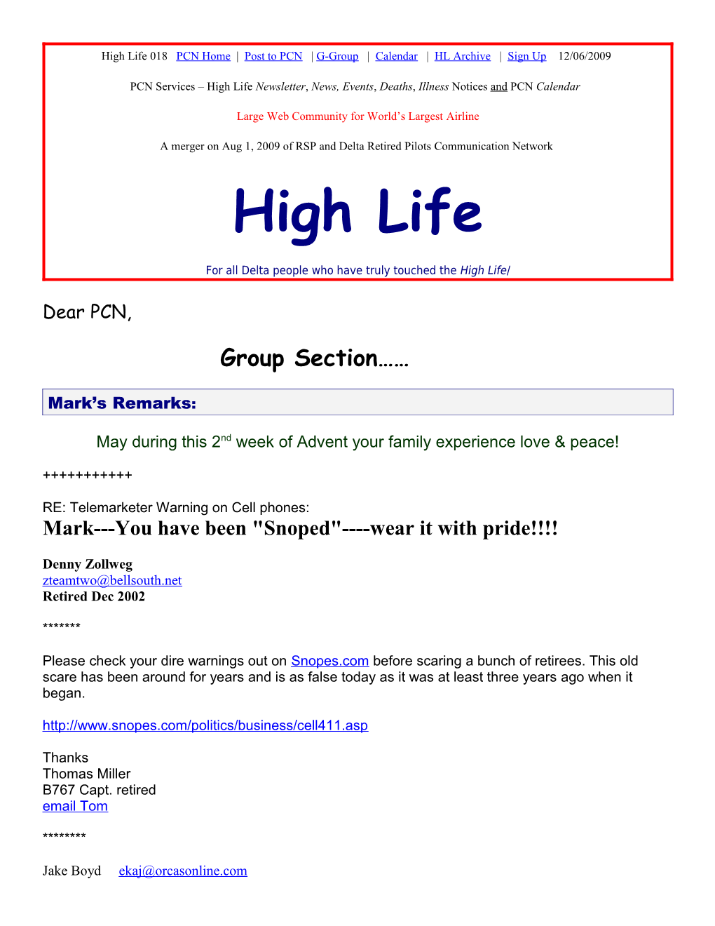 High Life 001A PCN Home Page Ret Pilot Page PCN Archive PCN Signup Contact PCN 6/24/2009