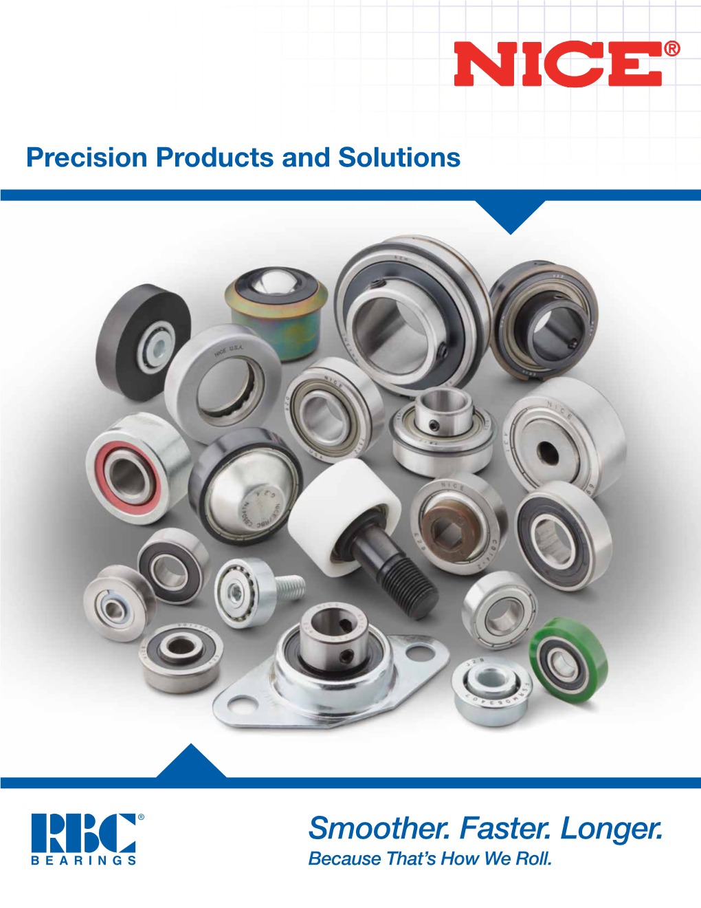 NICE® Ball Bearing Business and the Only Unique Identifier of Genuine High Qualitynice ® Ball Bearings