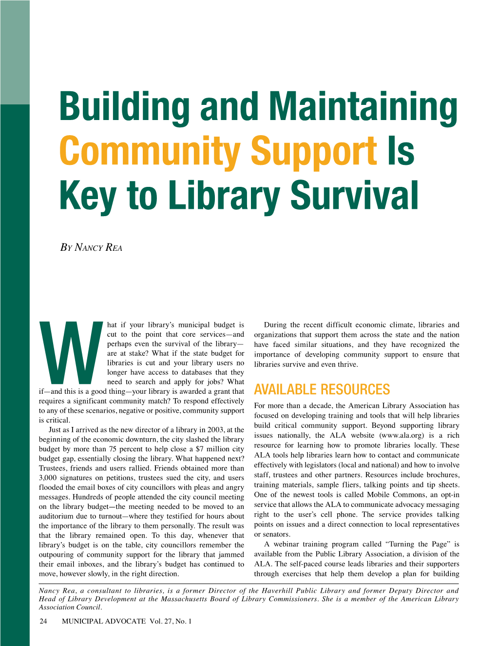 Building and Maintaining Community Support Is Key to Library Survival