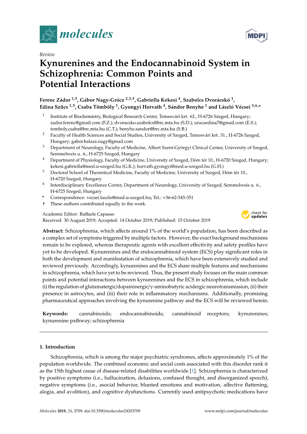 Kynurenines and the Endocannabinoid System in Schizophrenia: Common Points and Potential Interactions