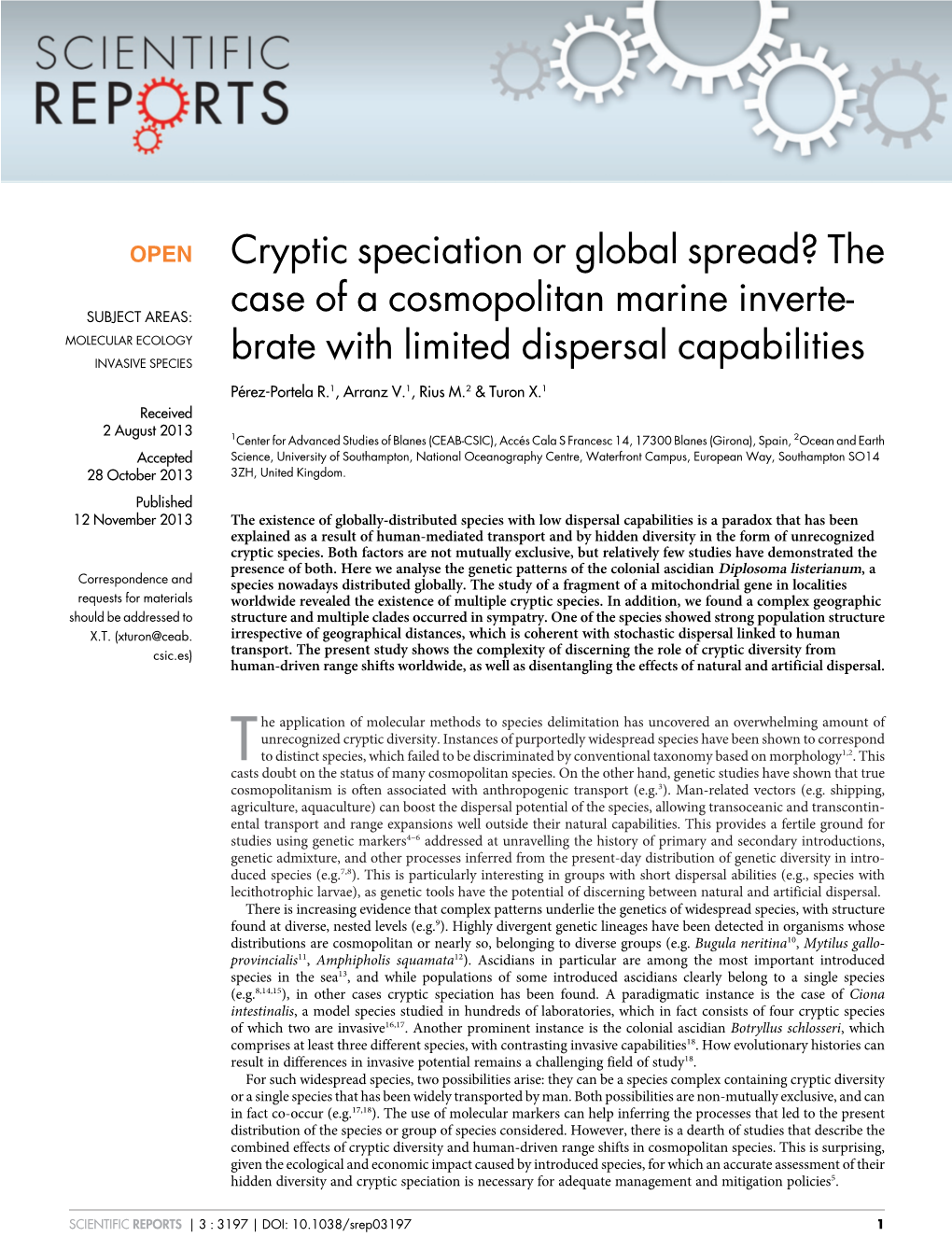 Cryptic Speciation Or Global Spread? The