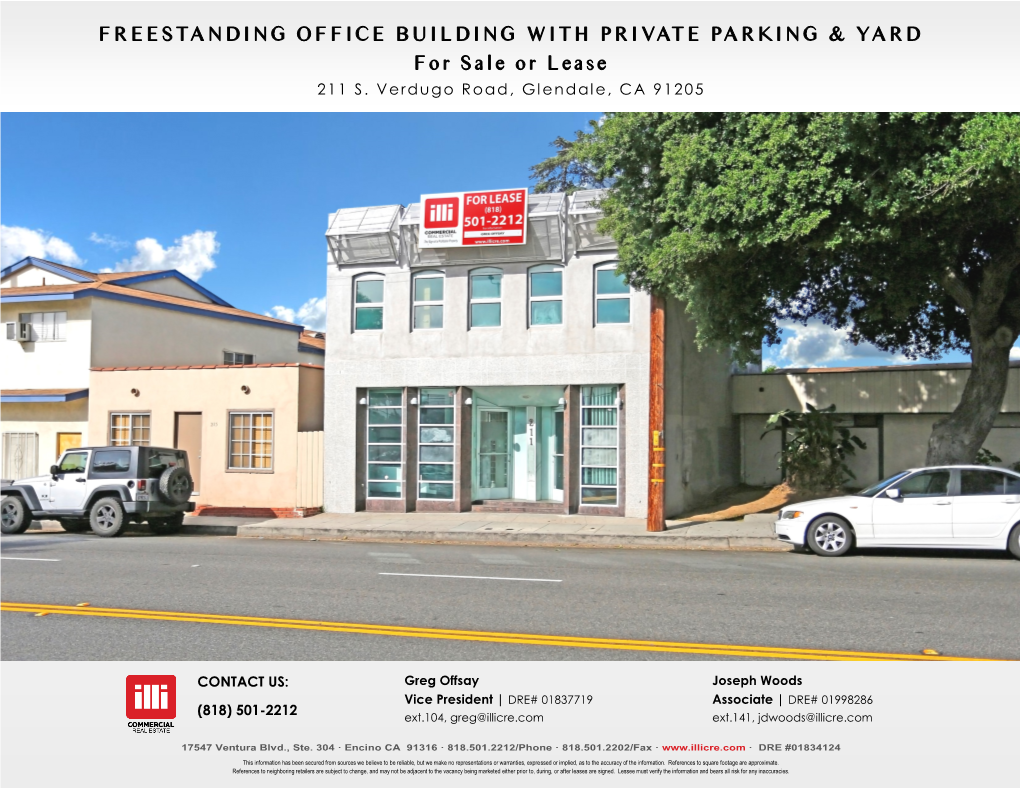 FREESTANDING OFFICE BUILDING with PRIVATE PARKING & YARD for Sale Or Lease FREESTANDING OFFICE BUILDING with PRIVATE PARKING