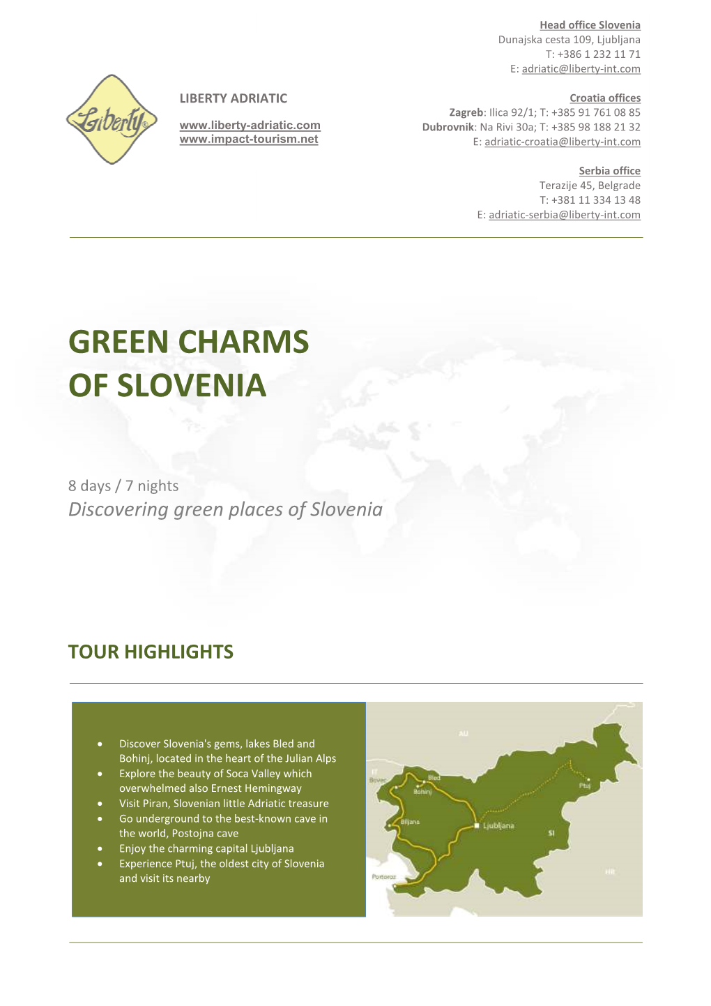 Green Charms of Slovenia