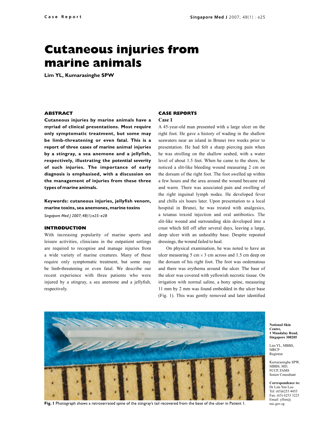 Cutaneous Injuries from Marine Animals Lim YL, Kumarasinghe SPW