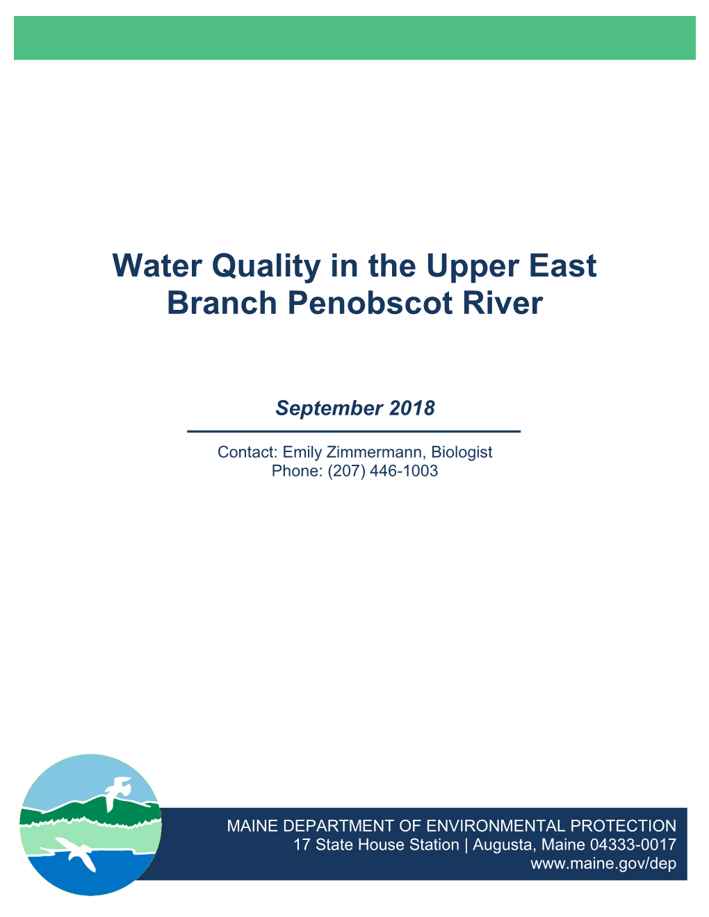 Water Quality in the Upper East Branch Penobscot River