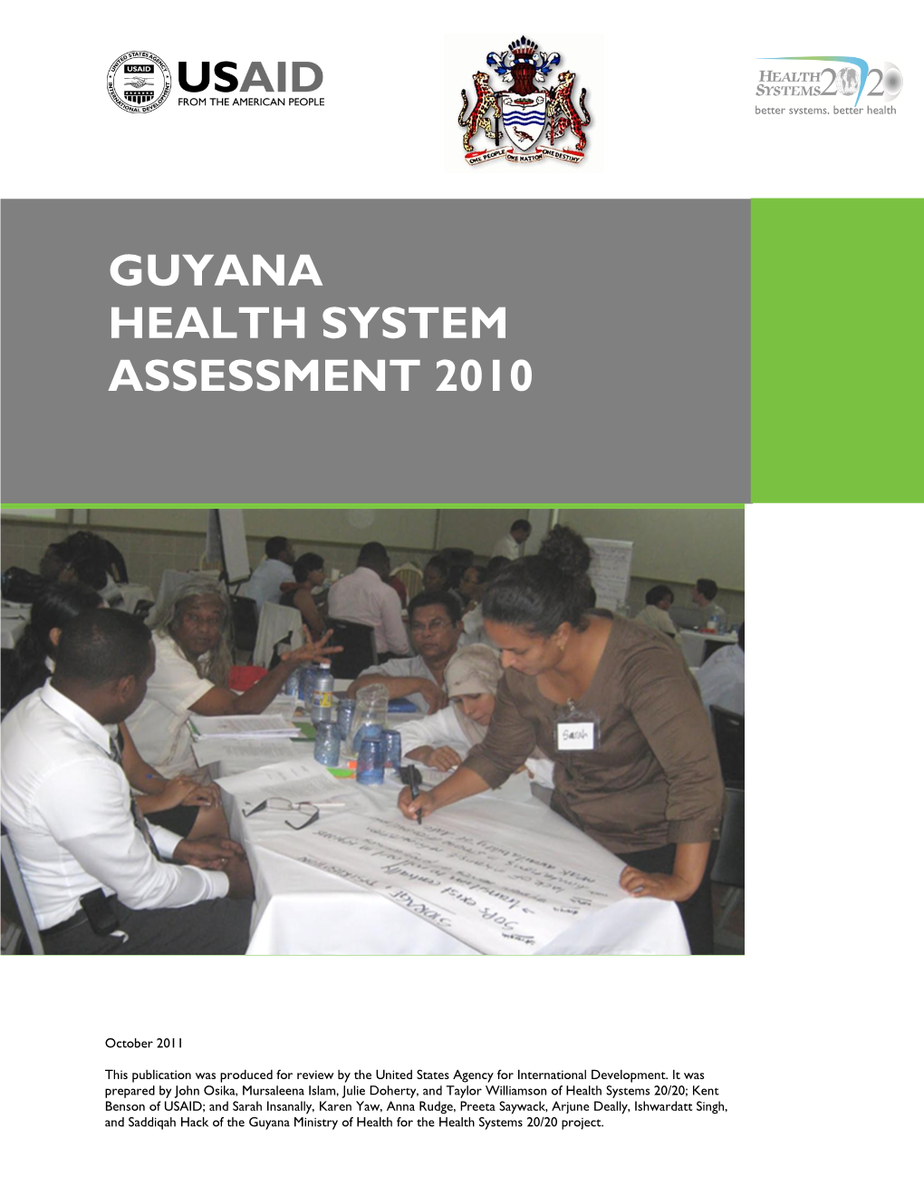 Guyana Health System Assessment 2010