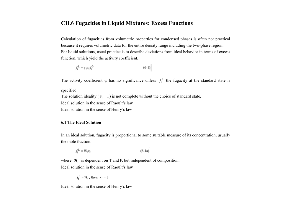 CH.6 Fugacities in Liquid Mixtures: Excess Functions