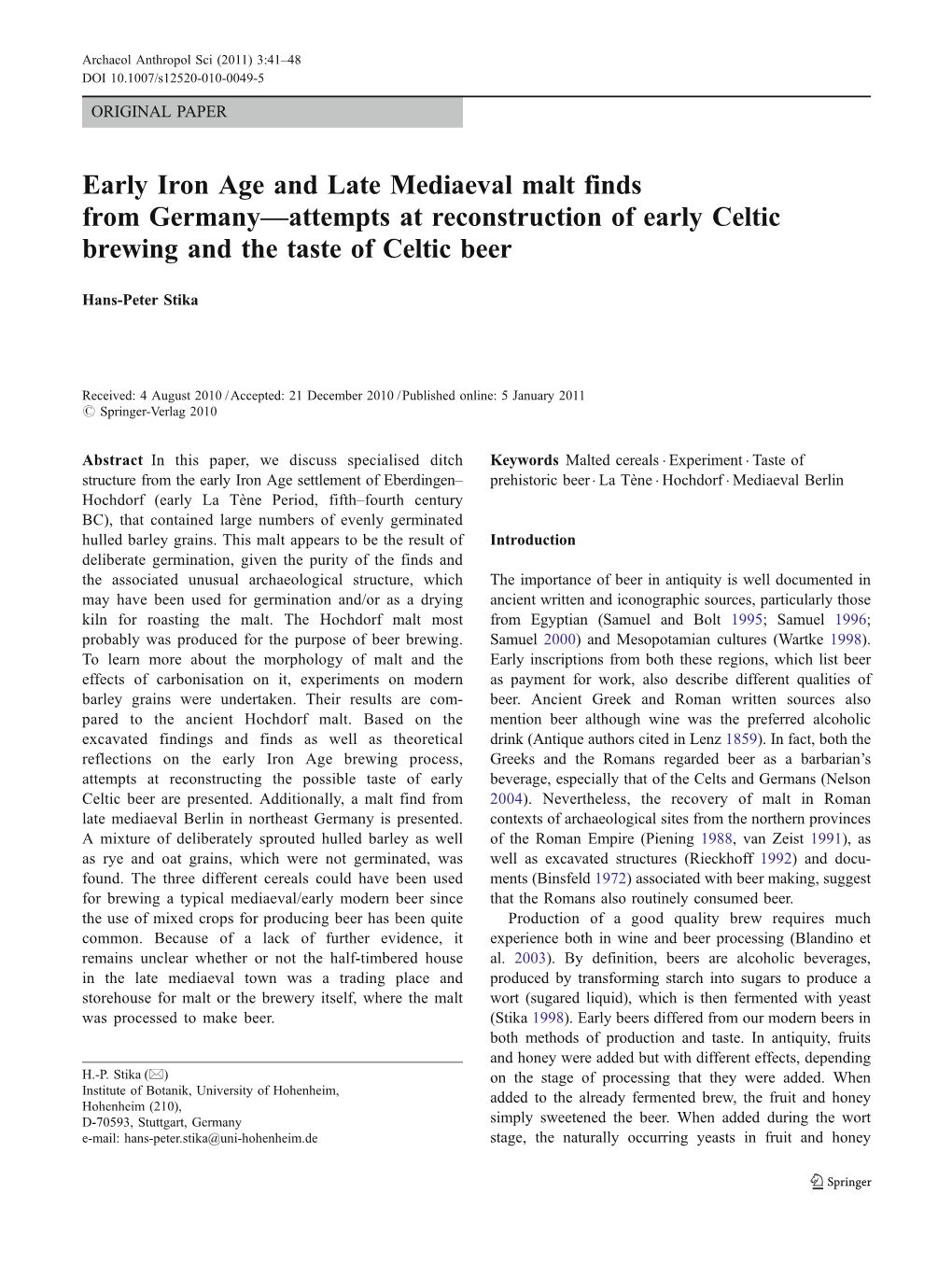 Early Iron Age and Late Mediaeval Malt Finds from Germany—Attempts at Reconstruction of Early Celtic Brewing and the Taste of Celtic Beer