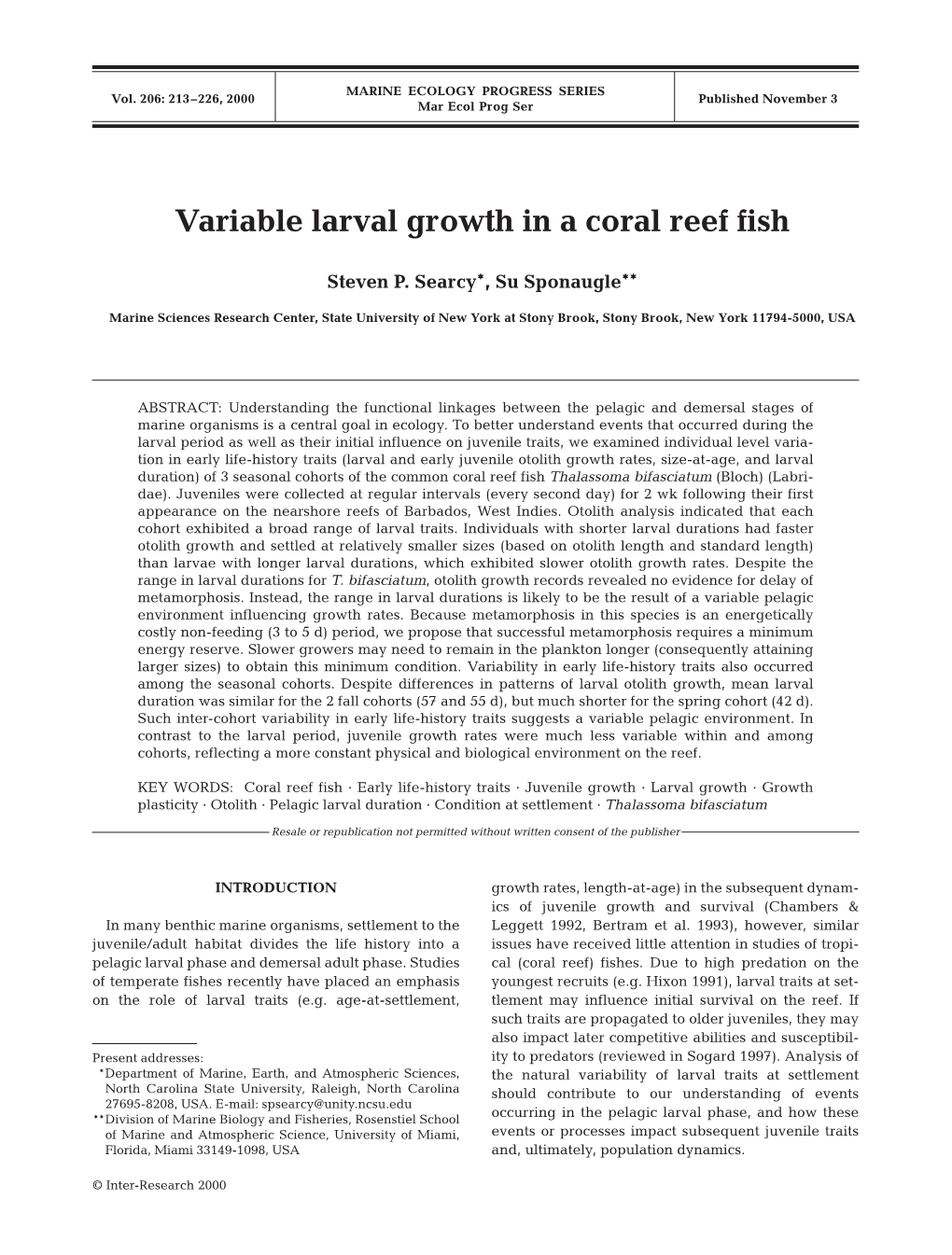 Variable Larval Growth in a Coral Reef Fish