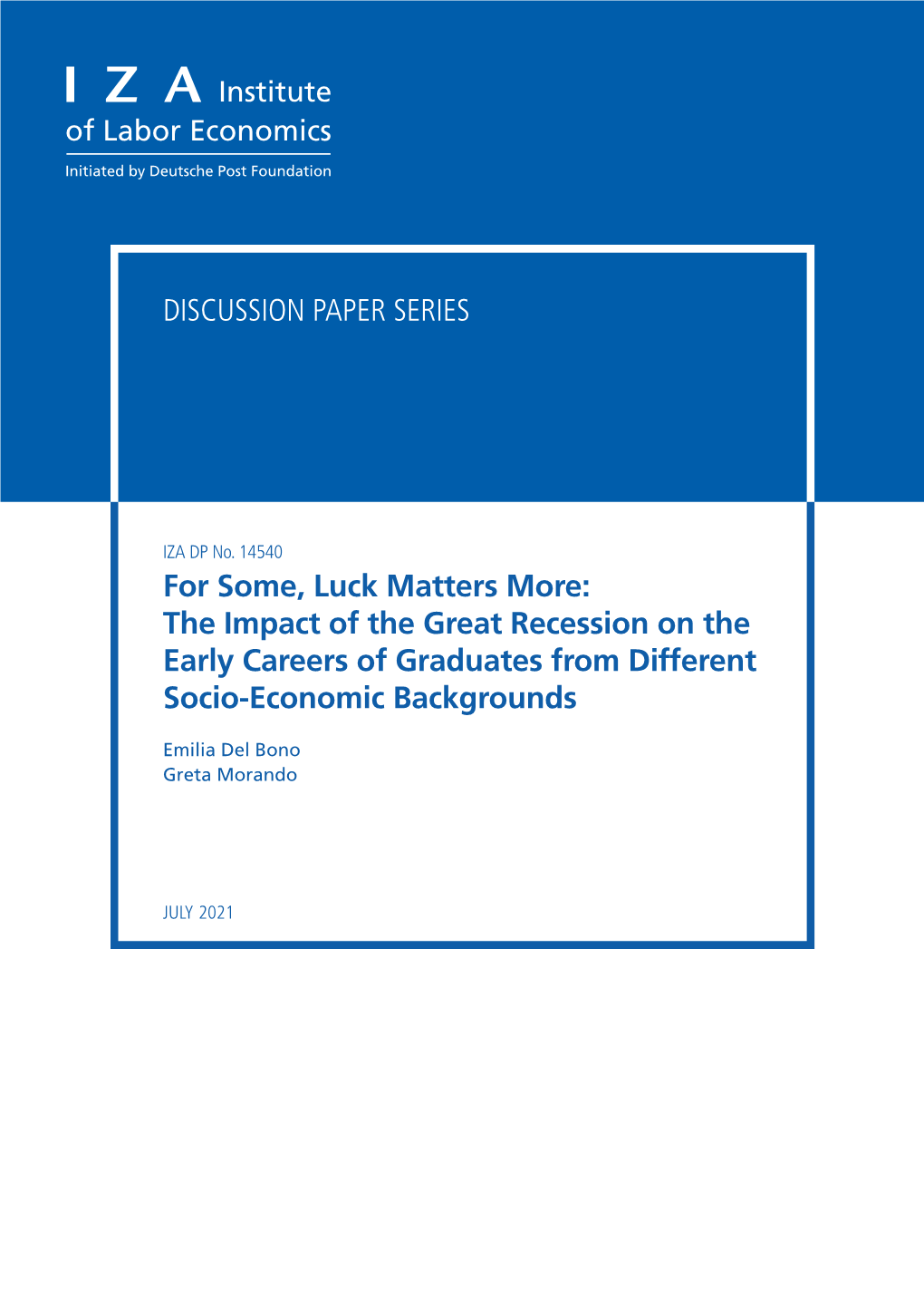 The Impact of the Great Recession on the Early Careers of Graduates from Different Socio-Economic Backgrounds