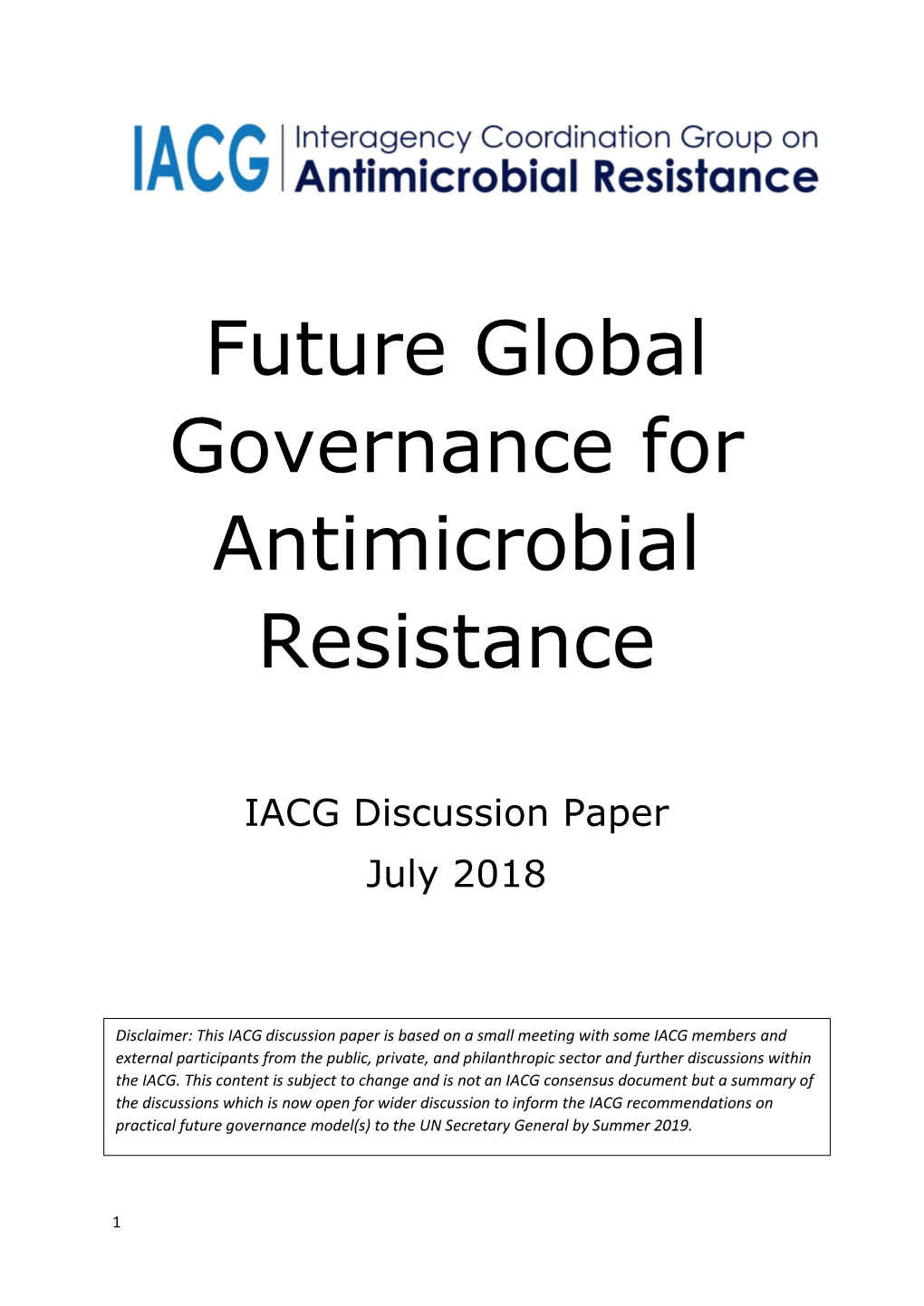 Future Global Governance for Antimicrobial Resistance