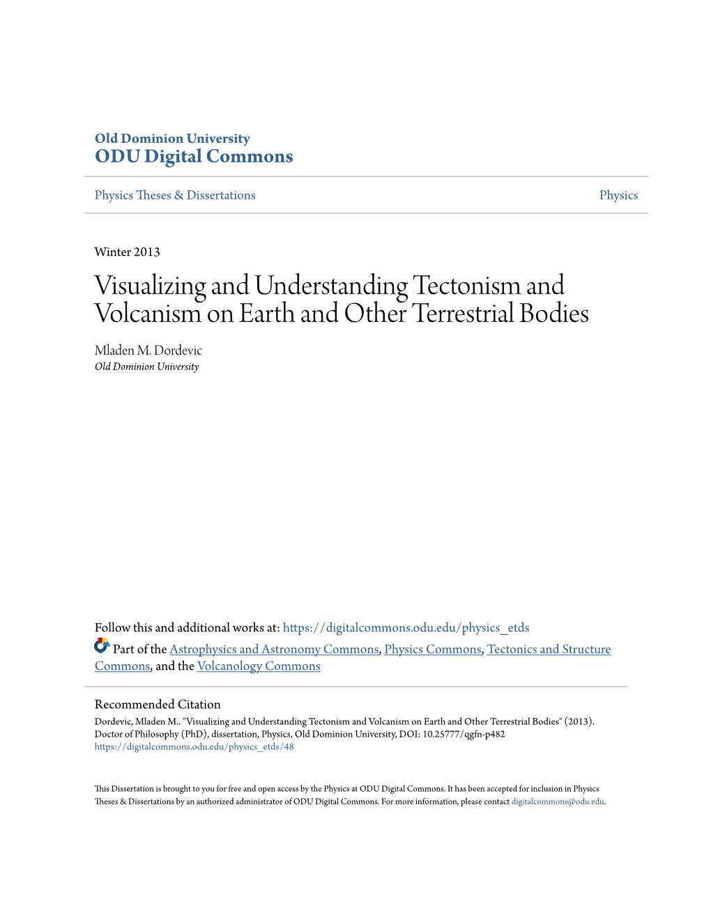 Visualizing and Understanding Tectonism and Volcanism on Earth and Other Terrestrial Bodies Mladen M