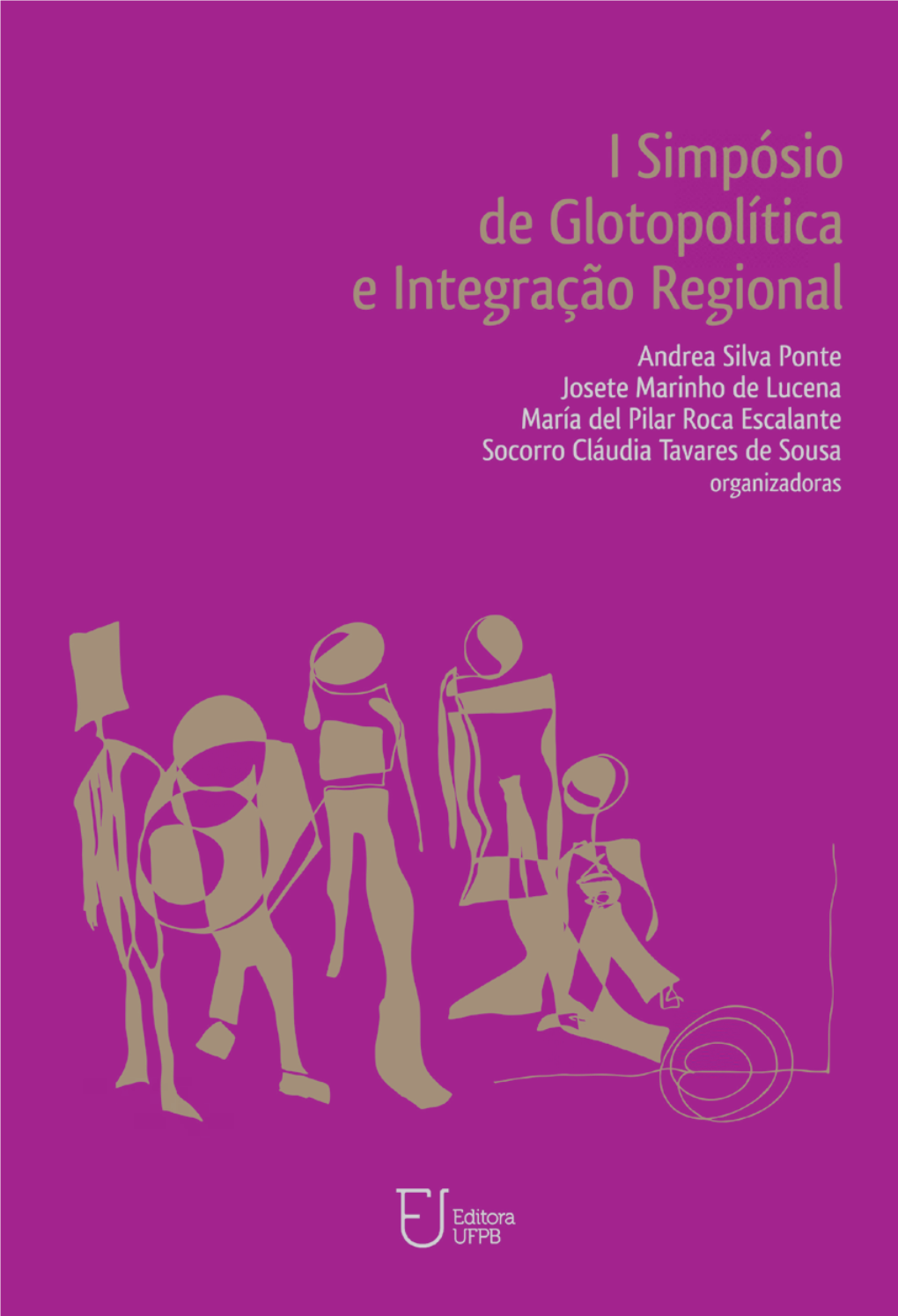 I Simpósio De Glotopolítica E Integração Regional