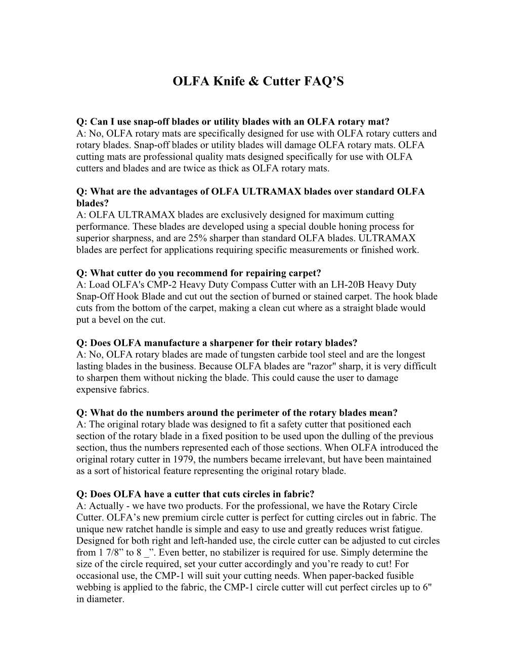 OLFA Knife & Cutter FAQ's