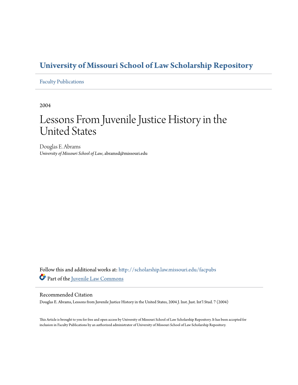 Lessons from Juvenile Justice History in the United States Douglas E