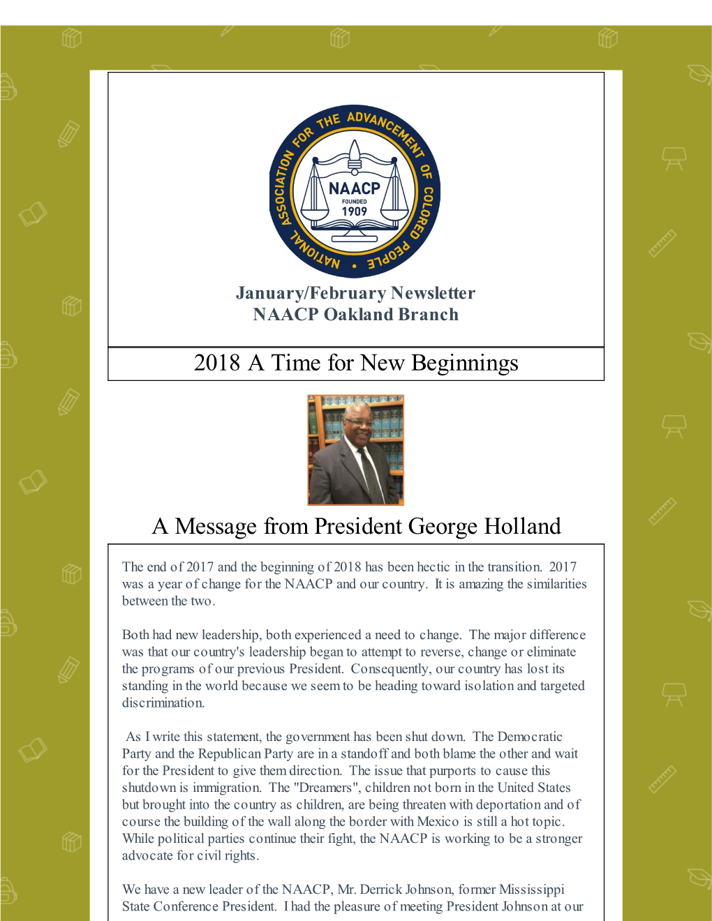 2018 a Time for New Beginnings a Message from President George