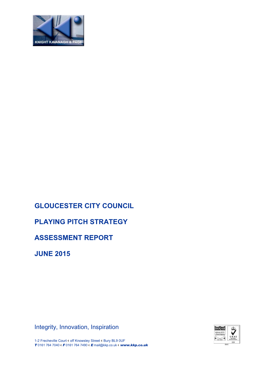 Gloucester City Council Playing Pitch Strategy Assessment Report June 2015