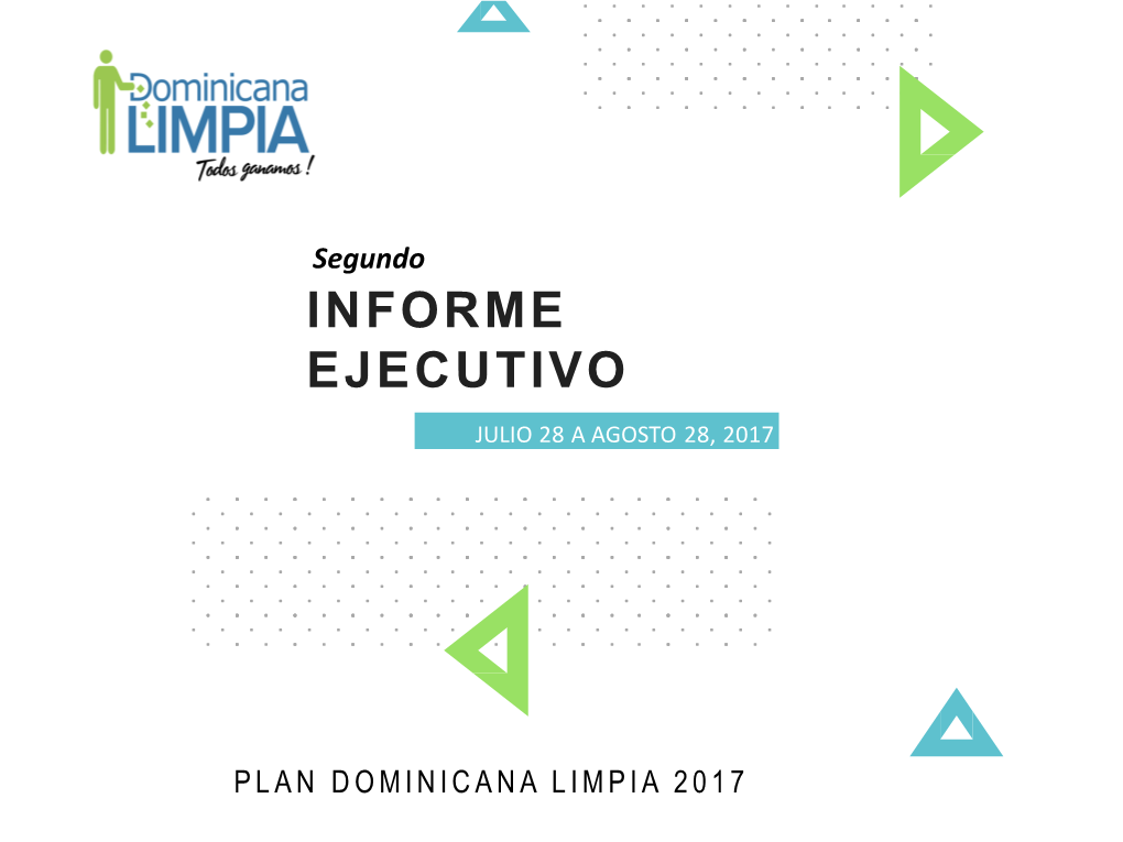 Segundo PLAN DOMINICANA LIMPIA 2017