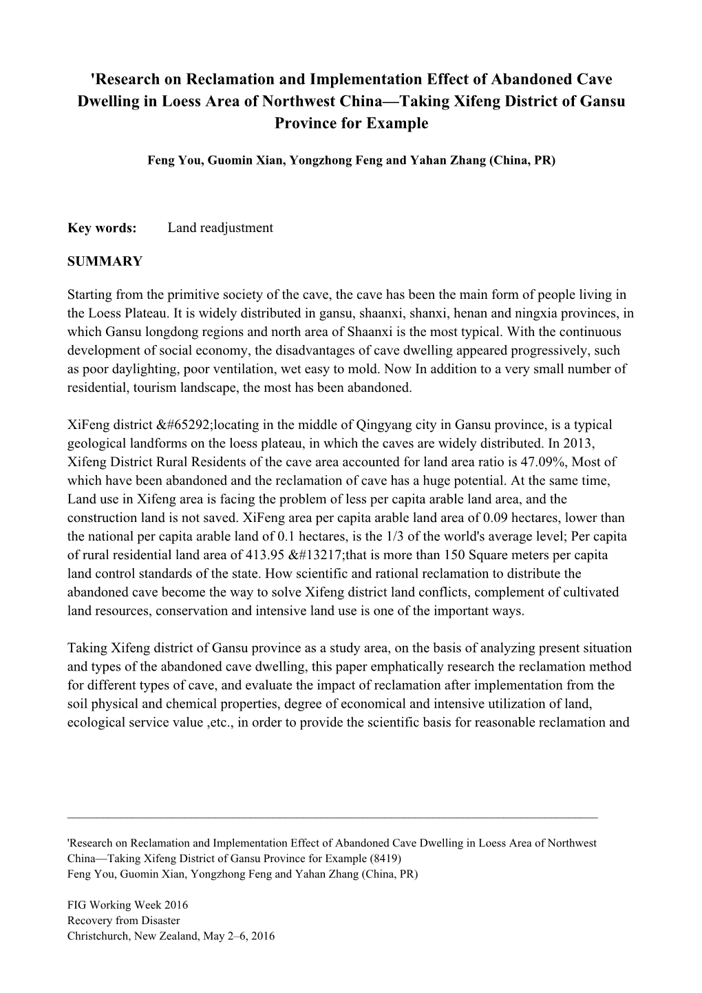 'Research on Reclamation and Implementation Effect of Abandoned Cave Dwelling in Loess Area of Northwest China—Taking Xifeng District of Gansu Province for Example