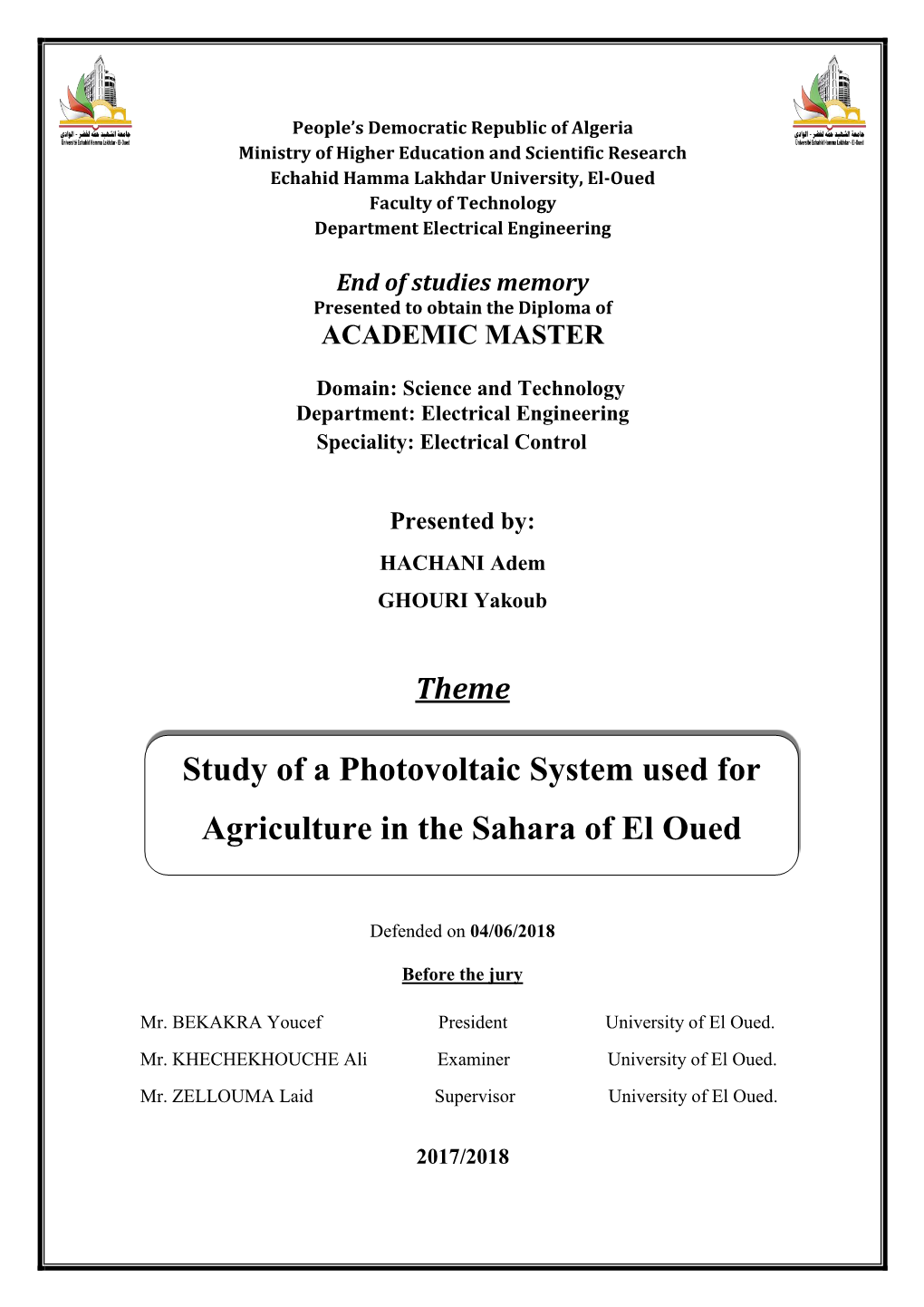 Study of a Photovoltaic System Used for Agriculture in the Sahara of El
