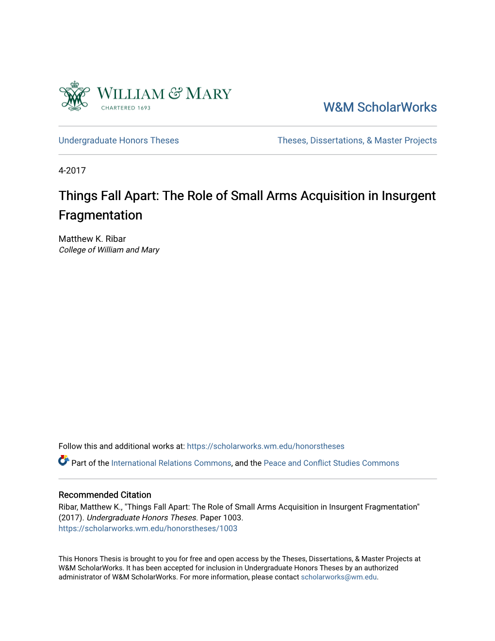 The Role of Small Arms Acquisition in Insurgent Fragmentation