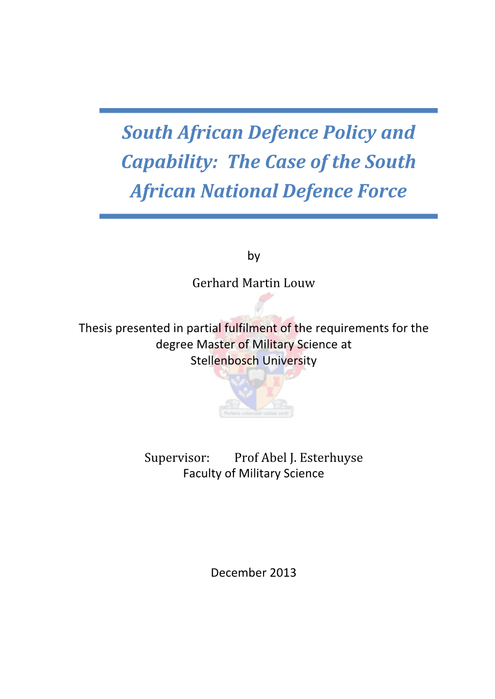 The Case of the South African National Defence Force