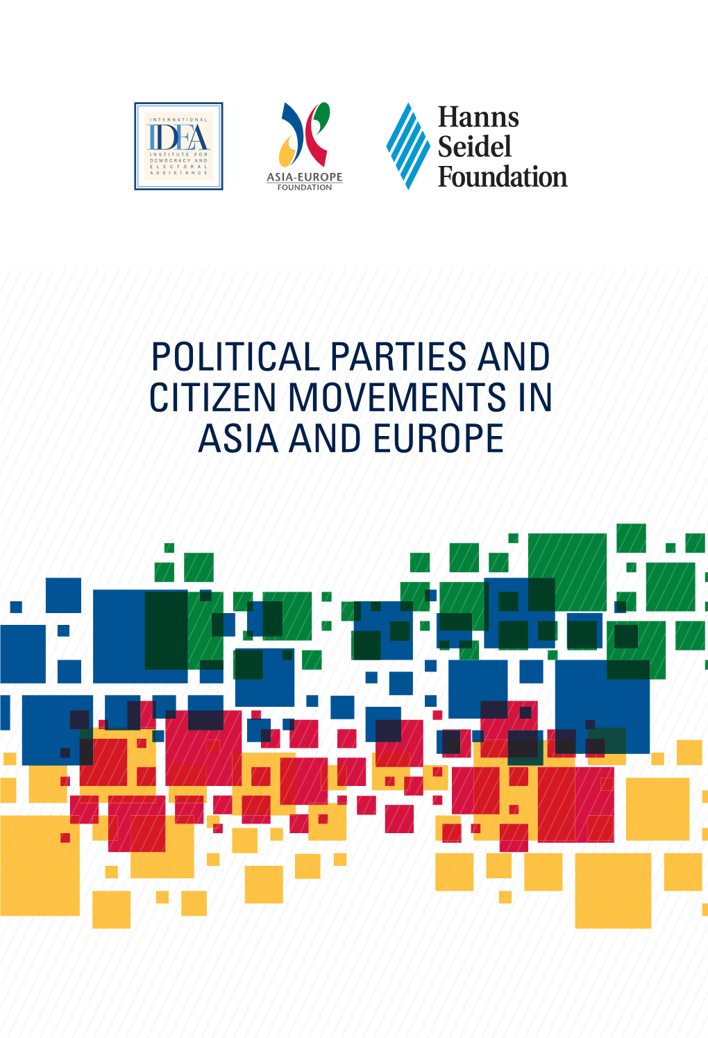 Political Parties and Citizen Movements in Asia and Europe